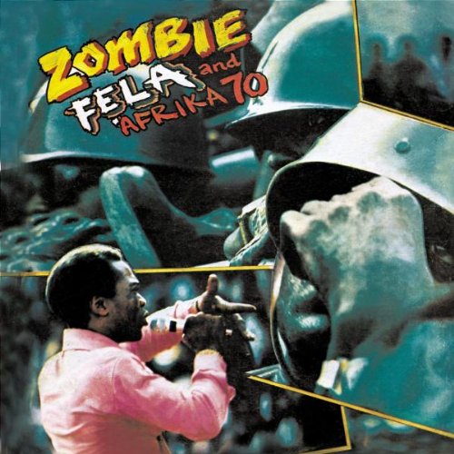 Zombie - Fela Anikulapo Kuti
