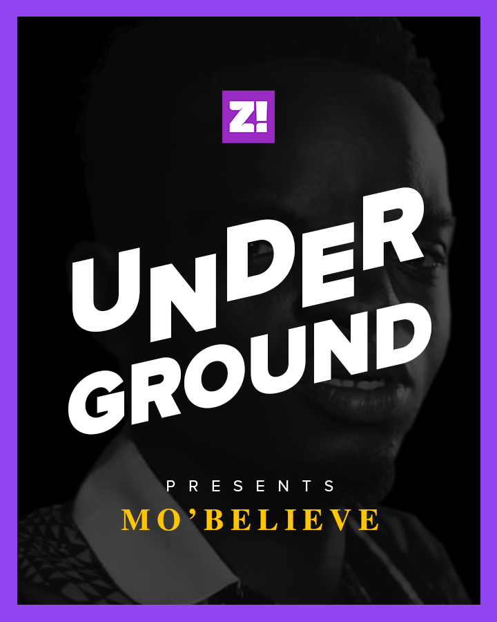 Underground Mo'believe