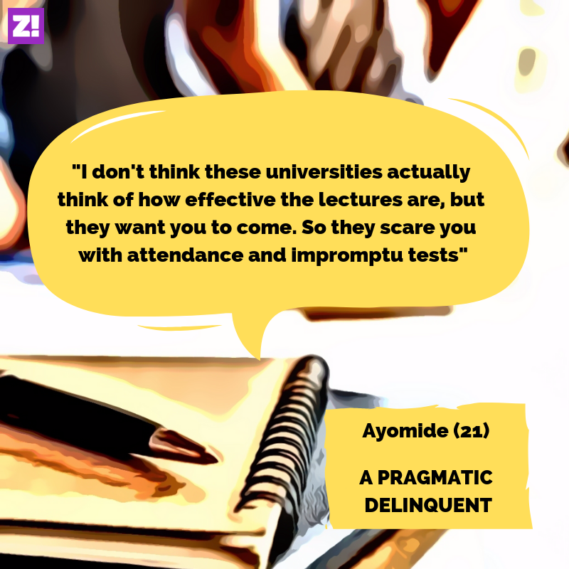 Ayomide skips classes as pragmatic delinquent