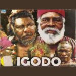I Watched the Nollywood Movie, “Igodo,” So You Don’t Have To