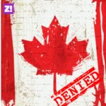 What Happens When You Want Canada, But Canada Doesn’t Want You?
