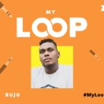 #MyLoop: Songs For BUJU’s Every Mood