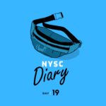 NYSC Diary Day 19: Life Is A Pot Of Beans