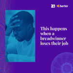 When A Breadwinner Loses Their Job, A #NairaLife Like This Happens