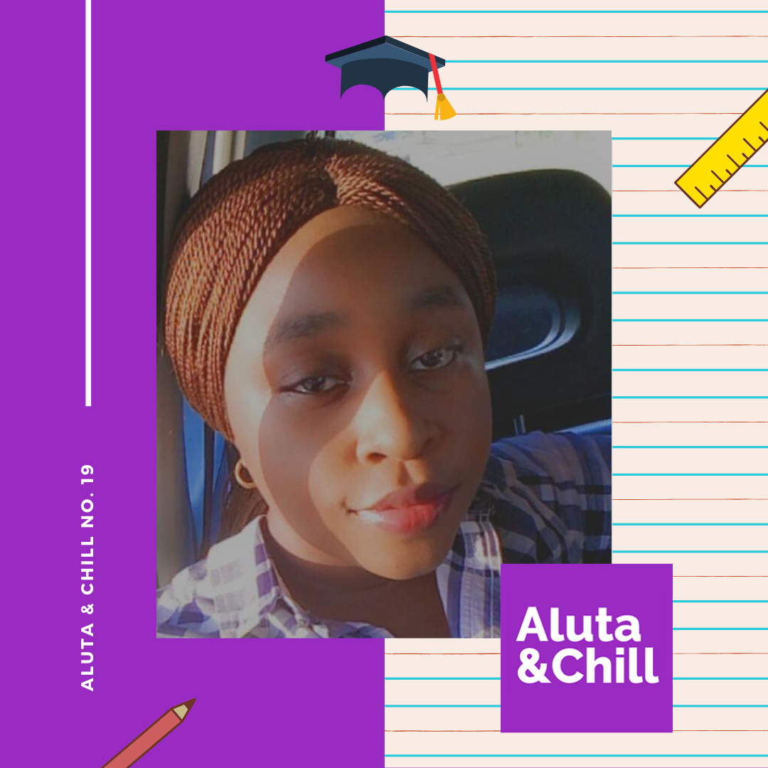 Dealing With Depression Kicked Her Out Of School: Mariam’s Aluta and Chill