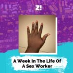 A Week In The Life Of A Sex Worker
