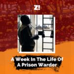 A Week In The Life Of A Prison Warder During A Pandemic