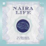 The #Nairalife Of A Depression