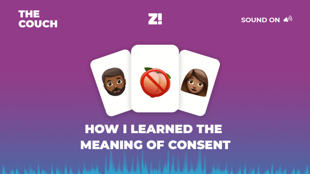 How I Learned The Meaning Of Consent