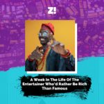 A Week in the Life of ‘Agba’, the Entertainer Who’d Rather Be Rich Than Famous