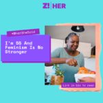 What She Said: I’m 55 And Feminism Is No Stranger