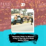 “Motorists Think I’m Wicked”: A Day In The Life Of A Road Safety Officer
