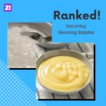 We Ranked Saturday Morning Breakfast Dishes From Worst To Best