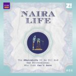 The #NairaLife Of An Oil And Gas Professional Who Just Can’t Save