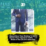 I Spend More Time Waiting To See A Doctor Than I Spend In Traffic — A Week In The Life Of A Sales Rep