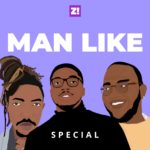 7 Of The Most Read “Man Like” Episodes