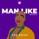 Everyone Can Be Masculine In Different Ways — Man Like The Kohh