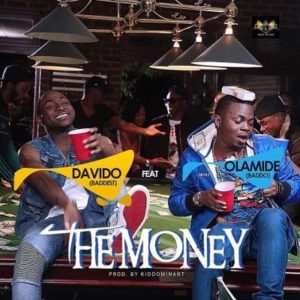 “The Money” — Davido ft. Olamide
