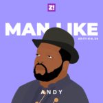 My Father’s Warmth Taught Me How To Be A Man – Man Like Andy