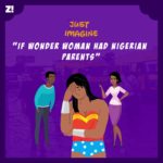 If Wonder Woman Had Nigerian Parents