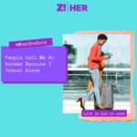 What She Said: People Call Me An Ashewo Because I Travel Alone