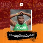 A Miraculous Week in the Life of a Nigerian Olympian
