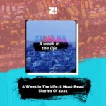 A Week In The Life: 8 Must-Read Stories Of 2021