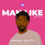Leaving Home Was My Saddest Moment — Man Like Johnny Drille