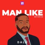 Going Broke Made Me Recognise The Importance Of Family — Man Like Dalu