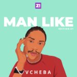 There’s Space For Everyone To Show Their Versions Of Masculinity – Man Like Vcheba