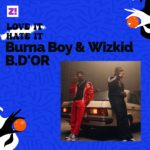 Love It/Hate It: Burna Boy and Wizkid’s B.D’OR