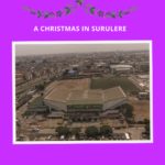 Danish Cookies and Christmas Movies – A Christmas in Surulere
