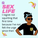 Sex Life: “I Regret Not Squirting When I First Felt The Urge”