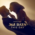 I Watched the Erotic Thriller, “365 Days: This Day,” So You Don’t Have To