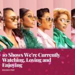 10 Shows We’re Currently Watching, Loving and Enjoying