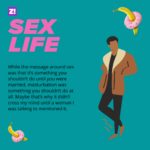 Sex Life: Masturbation Came After Sex