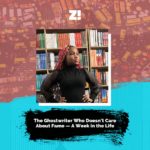 The Ghostwriter Who Doesn’t Care About Fame — A Week in the Life