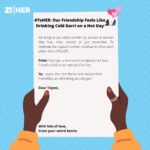 #ToHER: Our Friendship Feels Like Drinking Cold Garri on a Hot Day