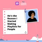 Sunken Ships: He’s the Reason I Started Making Playlists for People