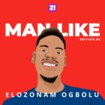 I Refuse to Let My Shyness Get in the Way of My Dreams  — Man Like Elozonam