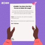 You Were the First Person to Make Me Laugh