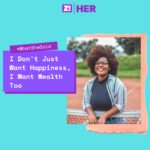 What She Said: I Don’t Just Want Happiness, I Want Wealth Too