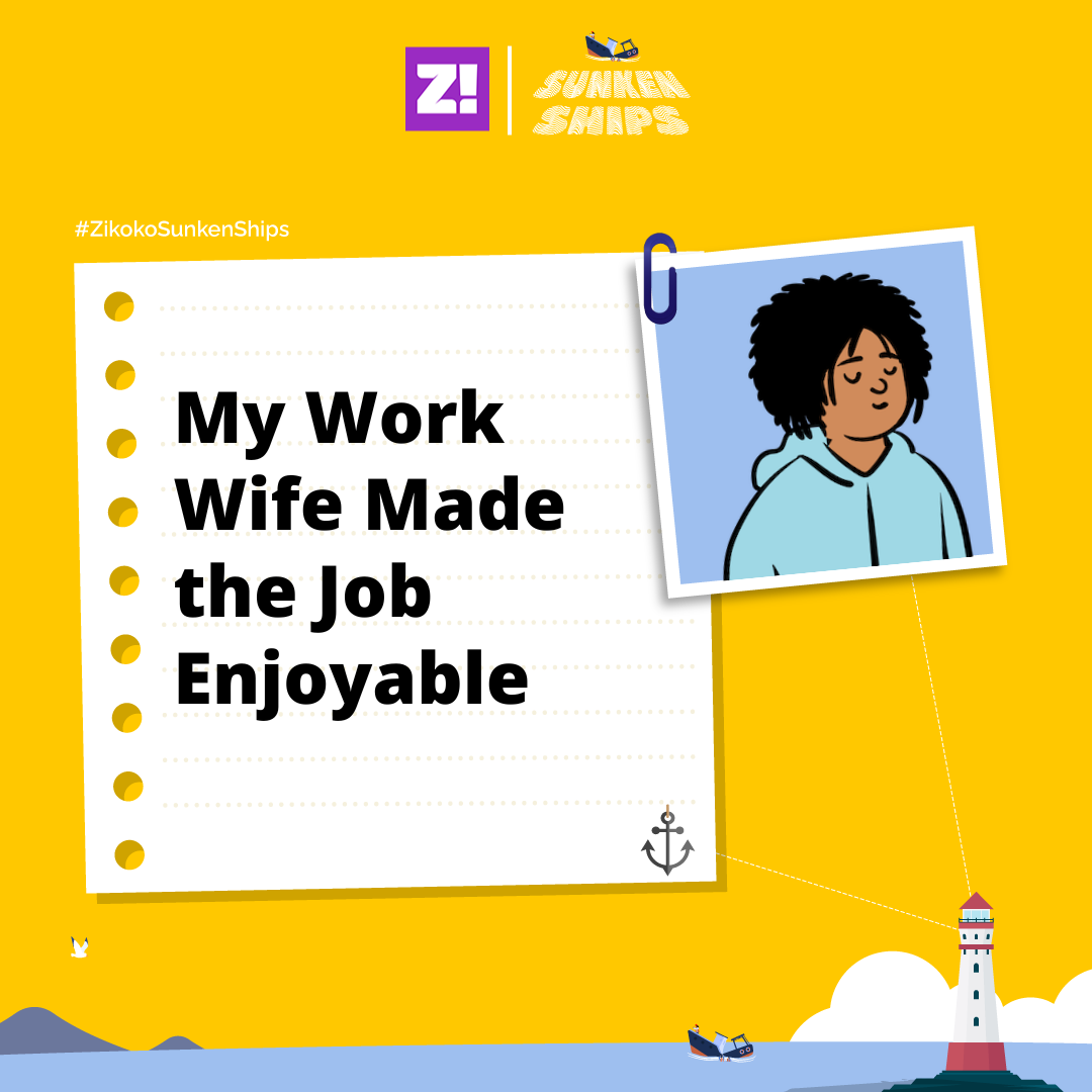 Sunken Ships: My Work Wife Made the Job Enjoyable