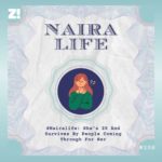 #NairaLife: She’s 25 and Survives by People Coming Through for Her