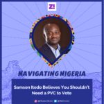 YIAGA Africa’s Samson Itodo Believes You Shouldn’t Need a PVC to Vote