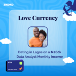 Dating in Lagos on a ₦260k Data Analyst Monthly Income