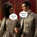 Surefire Ways to Get Your Own “Bridgerton” Relationship in Real Life