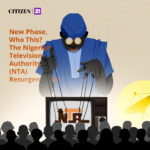New Phase, Who This? The Nigerian Television Authority (NTA) Resurgence