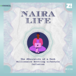 The #Nairalife of a Tech Millionaire Battling Lifestyle Inflation