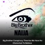 Big Brother Conspiracy Theories We Have No Choice but To Believe 